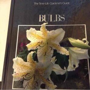 Bulbs The Time Life Gardeners Guide