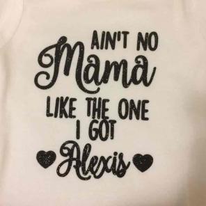 Onesie mama saying