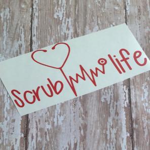 Scrub life Decal