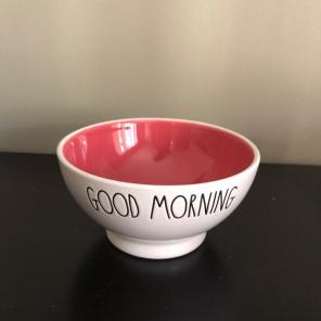 Rae Dunn Good Morning Bowl