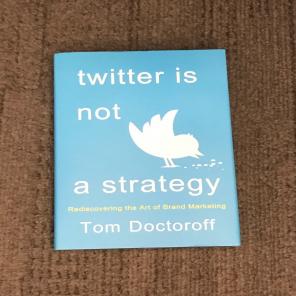 Twitter is Not a Strategy