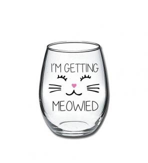 I'm Getting Meowied Wine Glass