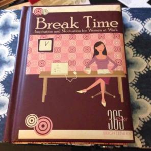Breaktime inspiration and motivation