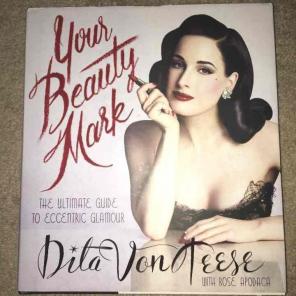 Your Beauty Mark by Dita Von Teese