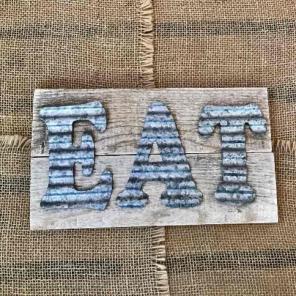 Farmhouse Galvanized EAT Pallet Sign