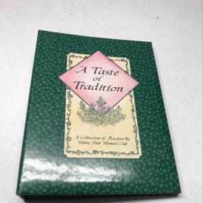 A Taste Of Tradition Cookbook