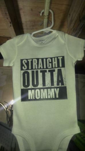 U pick size Straight outta mommy onesie