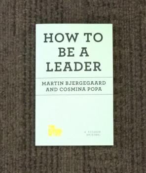 How to Be a Leader