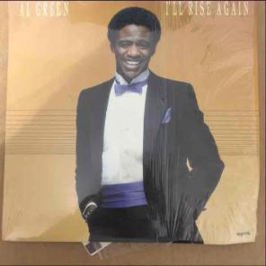 Al green I'll rise up again