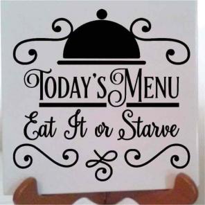 Eat It or Starve Ceramic Tile
