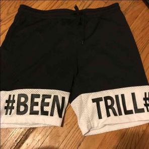 Been Trill Shorts