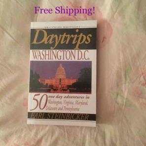 Day Trips for Washington DC Book NEW!