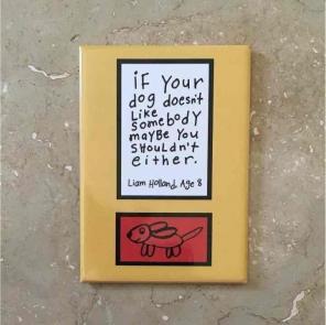 Dog Quote Funny Magnet