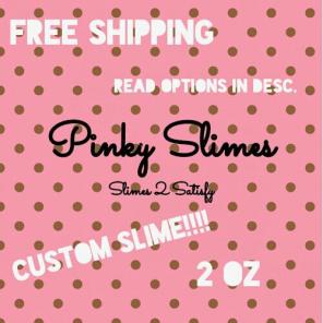 Custom Slime (2 oz)