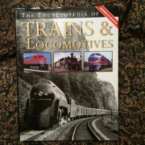 The Encyclopedia of Trains & Locomotives