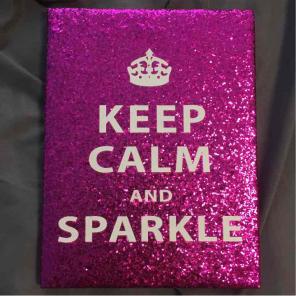 Keep Calm and Sparkle