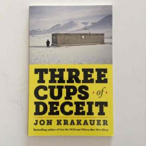 Three Cups of Deceit : Jon Krakauer Book
