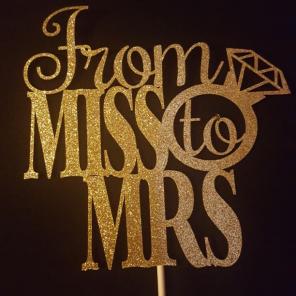 Miss to Mrs cake topper!