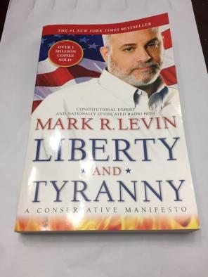 Liberty And Tyranny Mark Levin