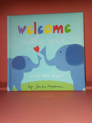 Welcome Little One Book