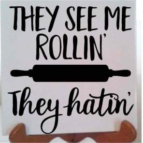 They See Me Rollin Ceramic Tile