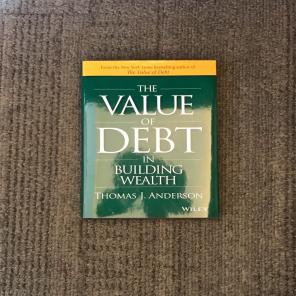 The Value of Debt in Building Wealth
