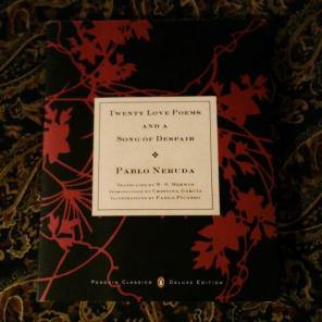 Twenty Love Poems and s Song of Despair