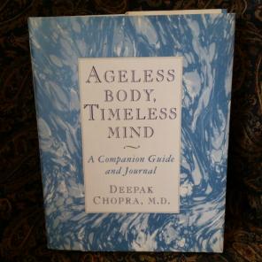Ageless Body, Timeless Mind ~ Journal