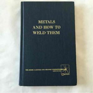 Metals and how to weld them.
