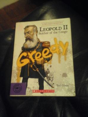 Greedy:Leopold II Butcher Of The Congo