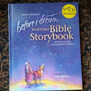 Befoe I Dream Bedtime Bible Storybook