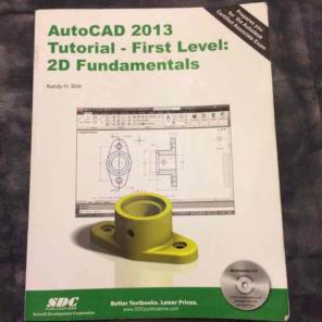 AutoCad 2013 Tutorial-First Level: 2D