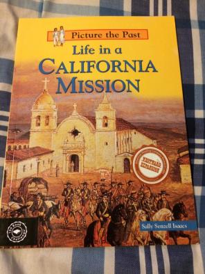 Life in a California Mission