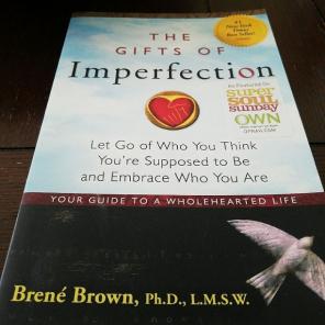 The Gifts of Imperfection by Brene Brown