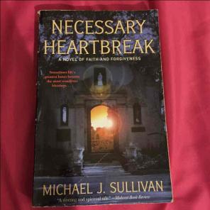 “Necessary Heartbreak” by Micheal S.