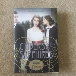 Cinders & Sapphires By Leila Rasheed