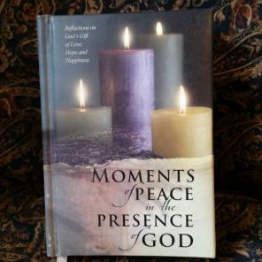 Moments of Peace in the Presence of God