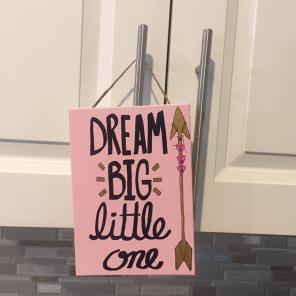 Dream Big Little One -peach 5x7