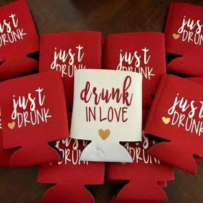 Drunk in love koozies