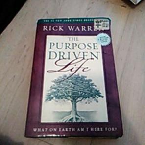 The purpose driven life