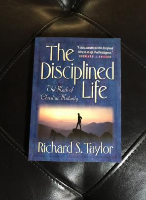 The Disciplined Life: By Richard Taylor