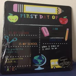 First day of school chalkboard Last One