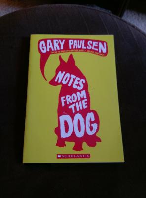 Noted From The Dog by Gary Paulsen