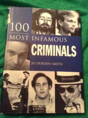 100 Most Infamous Criminals