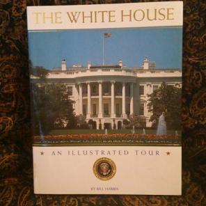 The White House ~ An Illustrated Tour