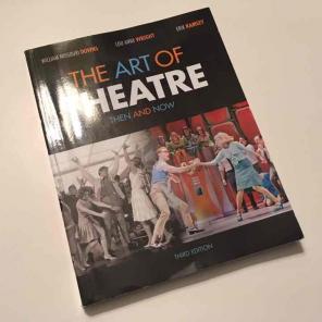 The Art of Theatre: Then and Now