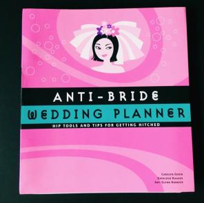 Anti Bride Wedding Planner Journal Book