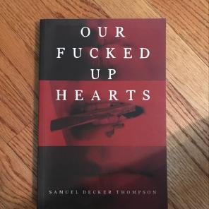 Our F*cked Up Hearts By Samuel Thompson