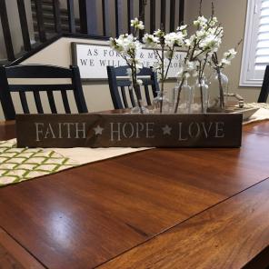 Faith Hope And Love Wooden Sign