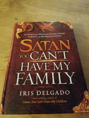 Satan you can't have my family book
